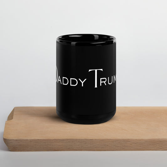 Daddy Trump's Big Coffee Mug